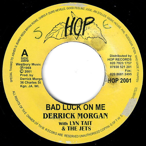 【中古】英7” Derrick Morgan / Pauline Morga Bad Luck On Me / Stop The Wedding HOP2001 Hop Records /00080