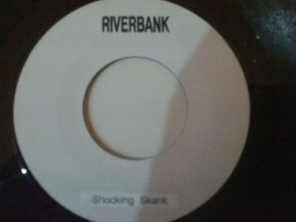 【中古】英7” Riverbank Shocking Skank RVRS River Bank Records /00080