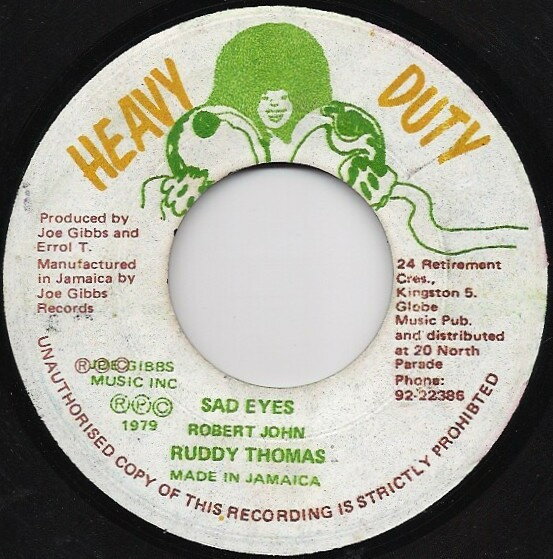 【中古】ジャマイカ7” Ruddy Thomas Sad Eyes NONE Heavy Duty /00080