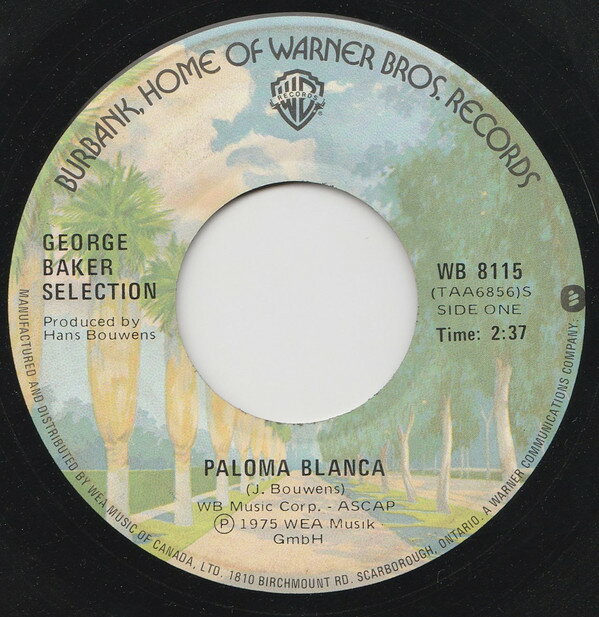 【中古】加7” George Baker Selection Paloma Blanca WB8115 WARNER BROS. /00080