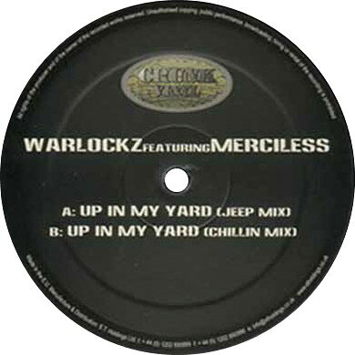12” Warlockz, Merciless Up In My Yard CRUNK006 Crunk Vinyl /00250