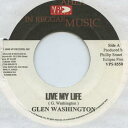 【新品】米7” Glen Washington / Razor Live My Life / Dem Cant Call You Slackness VPS8550 VP US /00043