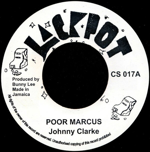 ・アーティスト Johnny Clarke ・タイトル Poor Marcus ・レーベル・型番 Jackpot CS017 ・フォーマット 7インチレコード ・コンディション(盤) 非常に良い(EX) ・コンディション(ジャケット) ・コンディション(帯) オビなし ・特記事項 サンプル画像です。実際の商品の画像ではありません 商品写真はバーコード/カタログ番号に対応したサンプル画像ですので、お送りする商品の画像ではありません。帯やライナーなどの付属品は、特記事項に記載されている場合のみ含まれます。プロモやカラーレコードなどの仕様についても、該当する場合のみ特記事項に記載しています。 【ご購入前に必ずご確認ください】 ・本店サイト(www.recordcity.jp)とは価格、送料が違います ・本店サイト、その他支店のオーダーとは同梱発送できません ・注文確定後に別の注文を頂いた場合、注文同士の同梱は致しかねます。 ・別倉庫から発送しているため、店頭受け渡しは対応しておりません ・一部商品は他の通販サイトでも販売しているため、ご注文のタイミングによっては商品のご用意ができない場合がございます。 ・土日祝日はお休みです 金曜・祝前日9時以降のご連絡またはご入金は、返答または発送が週明け・祝日明けに順次対応となります。 ・ご購入後のキャンセル不可 ご購入後のキャンセルはいかなる理由においてもお受けできません。ご了承の上、ご購入くださいませ。 ・日本郵便(ゆうパック/ゆうメール)によるお届けになります。 ・中古品であることをご理解ください 当ストアでは中古商品を主に販売しております。中古品であることをご理解の上ご購入ください。また、一部商品はRecordCityオンラインストアで試聴可能です。 ・返品について お客様のご都合による返品は一切承っておりません。 表記の内容と実際の商品に相違がある場合、また針飛び等で返品・返金をご希望される場合は、商品の到着後1週間以内にご連絡ください。商品の返送をこちらで確認後、キャンセル・返金を行います。 コンディションVG以下の商品は返品できません。プレイに影響のない表面のこすれ傷、プレス起因のノイズ盤は返品の対象外です。 【コンディション表記】 ・ほぼ新品(M-)(Like New) 完全な新品。未使用。当店ではほぼ使用しません ・非常に良い(EX)(Excellent) 中古盤として美品な状態。わずかな経年を感じるものの傷みを感じさせない、当店基準で最高の状態 ・良い(VG+)(Very Good Plus) 丁寧に扱われた中古品で、軽い使用感がみられる。 ・可(VG)(Acceptable) 使い込まれた中古品で、「良い」よりもさらに使用感がみられる。 ・悪い(VG-)(Bad) 状態が悪いアイテム。使用の保障はなく、再生不可、針飛び、目立つノイズがあるかもしれない。状態によるクレーム不可。返品不可。 ・非常に悪い(G)(Very Bad) 「悪い」よりさらに状態が悪いアイテム。使用の保障はなく、再生不可、針飛び、目立つノイズがあるかもしれない。状態によるクレーム不可。返品不可。 ・ジャンク(Fair)(Junk/Fair) 割れている、反っている、水ダメージがある、カビ、ジャケットが分離している、ひどい書き込み、ひどい擦れなど最低の状態。使用の保障はなく、再生不可、針飛び、目立つノイズがあるかもしれない。状態によるクレーム不可。返品不可。 ・ジャンク(Poor)(Junk/Poor) 割れている、反っている、水ダメージがある、カビ、ジャケットが分離している、ひどい書き込み、ひどい擦れなど最低の状態。使用の保障はなく、再生不可、針飛び、目立つノイズがあるかもしれない。状態によるクレーム不可。返品不可。
