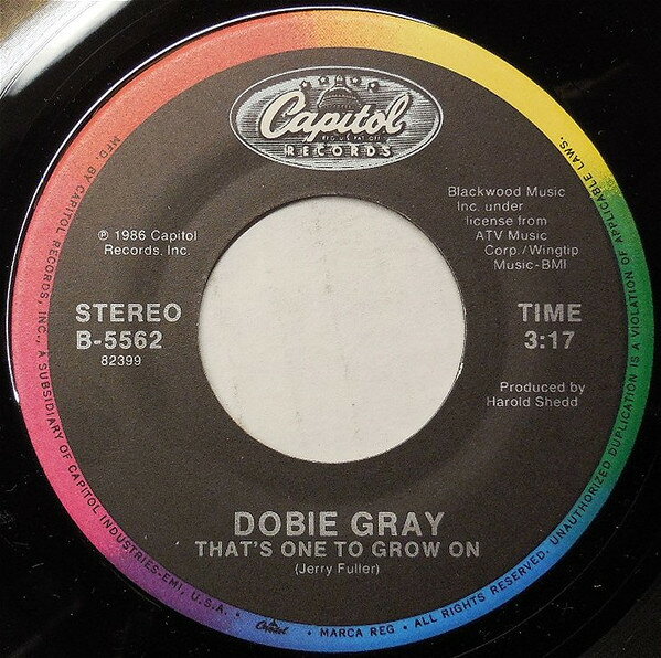 7” Dobie Gray Thats One To Grow On B5562 Capitol Records /00080