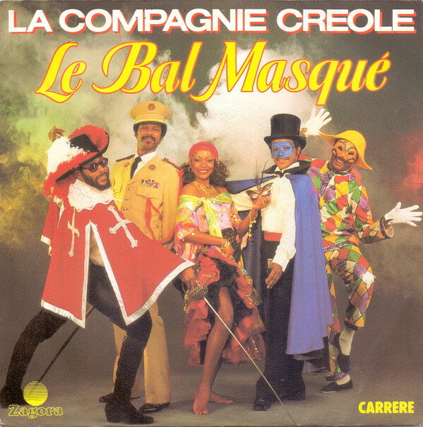 7” La Compagnie Creole Le Bal Masque 13677 Zagora /00080