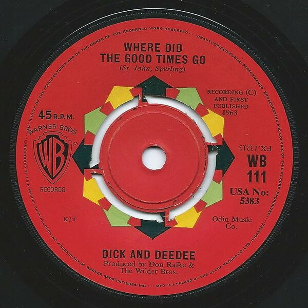 【中古】英7” Dick &amp; Dee Dee Where Did The Good Times Go / Guess Our Love Must S WB111 Warner Bros. Records /00080