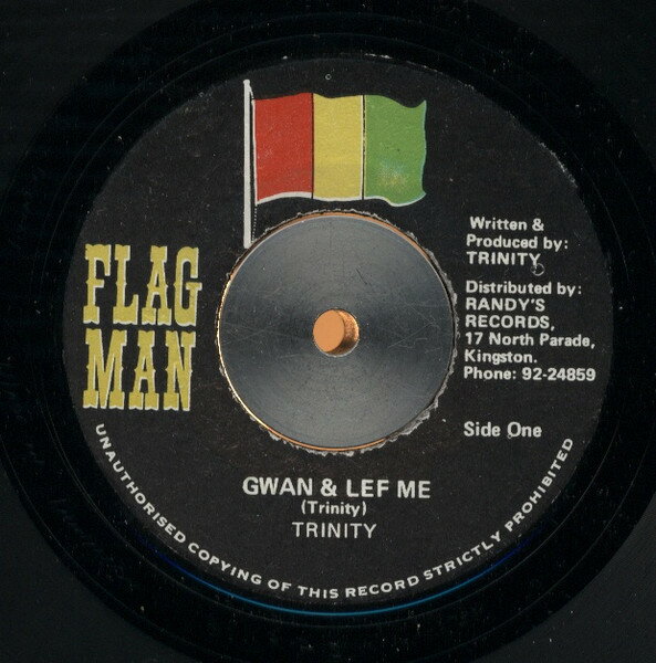 【中古】ジャマイカ7” Trinity (4) Gwan &amp; Lef Me NONE Flag Man /00080