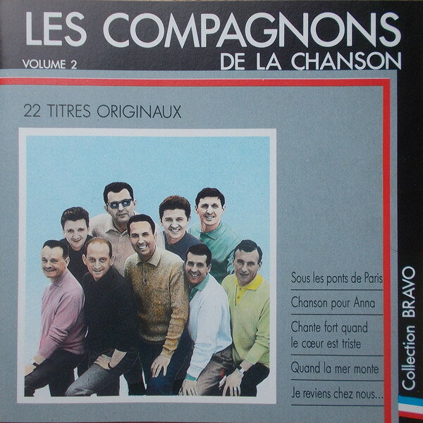仏CD LES COMPAGNONS DE LA CHANSON BRAVO AUX COMPAGNONS DE LA CHANSON VOLUME 2 CBS4633852 CBS /00110