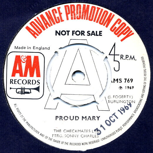 7” Checkmates Ltd. Ftrg. Sonny Ch Proud Mary AMS769PROMO A&amp;M Records プロモ /00080