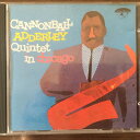 【中古】CD Cannonball Adderley キャノンボ Cannonball Adderley Quintet In Chicago 32JD1011...