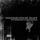【中古】CD Calusari / State Craft Evil Communications Corrupt Good Manners JB004 Juk...