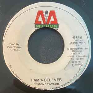 【中古】ジャマイカ7” Tyrone Taylor I Am A Belever NONE Micron Music Limited /00080