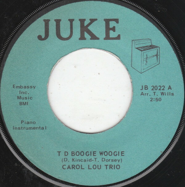 【中古】7” Carol Lou Trio T D Boogie Woogie / Lullaby Of Birdland JB2002 Juke /00080