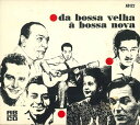 【中古】CD Various Da Bossa Velha A Bossa Nova AB122 AUDI BOOK /00110