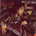 【中古】米CD Nils Lofgren Damaged Goods RCD10328 Rykodisc /00110(2)