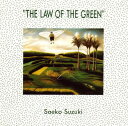 【中古】CD Saeko Suzuki The Law Of The Green 32MD1005 Midi Inc. /00110