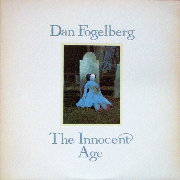 【中古】加2LP Dan Fogelberg The Innocent Age KE237393 Epic /00660