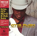 【中古】CD Otis Rush Aint Enough Comin In PHCR1248 POLYGRAM /00110