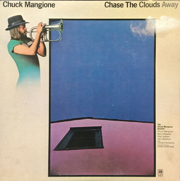 【中古】加LP Chuck Mangione Chase The Clouds Away SP69813 A&M RECORDS /00260