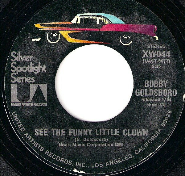 【中古】7” Bobby Goldsboro See The Funny Little Clown / Little Things XW044 UNITED ARTISTS /00080