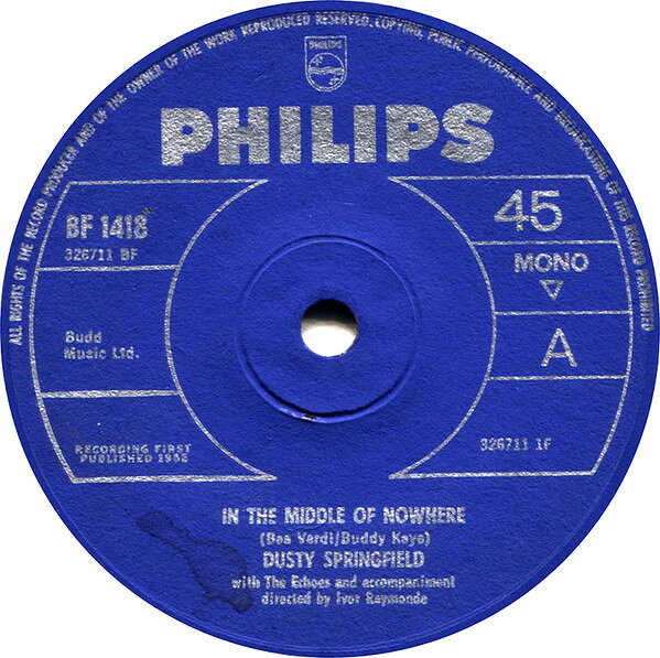 7” Dusty Springfield In The Middle Of Nowhere BF1418 Philips /00080