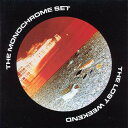 【中古】CD Monochrome Set The Lost Weekend WPCR1461 Blanco Y Negro /00110(2)