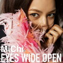 【中古】CD MiChi EYES WIDE OPEN AICL2586 SAR /00110