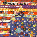 【中古】CD Tranquility Bass Let Freak Flag Fly ASW6200 Astralwerks /00110
