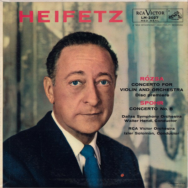 【中古】米LP Jascha Heifetz - Miklos Rozsa Concerto For Violin And Orchestra / Concerto No. 8 LM2027 RCA Victor Red Seal /00260