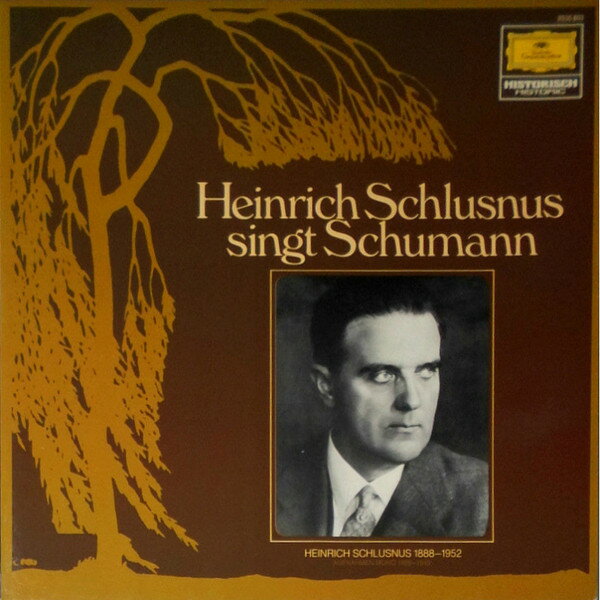 【中古】独LP Robert Schumann Heinrich Schlusnus Singt Schumann 2535803 Deutsche Grammophon /00260