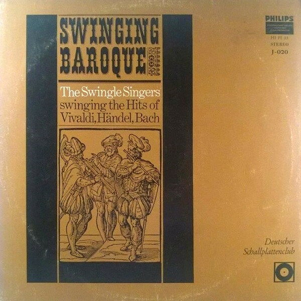 独LP Les Swingle Singers Swinging Baroque J020 Philips /00260
