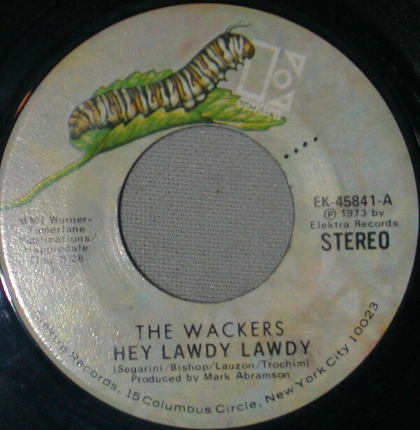 Other - 【中古】7” Wackers Hey Lawdy Lawdy EK45841 Elektra /00080