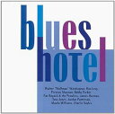 【中古】CD Blues Hotel Blues Hotel ED1213670742 EasyDisc /00110