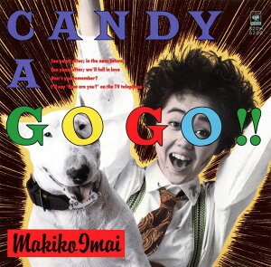【中古】CD 今井麻起子 CANDY A GO GO!! 32DH5200 /00110