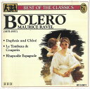 【中古】CD Maurice Ravel Best of the Classics BC23611 Best Of The Classics /00110