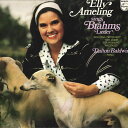 【中古】LP エリー アーメリンク(ソプラノ)/ ブラームス歌曲集 X7834 PHILIPS /00260