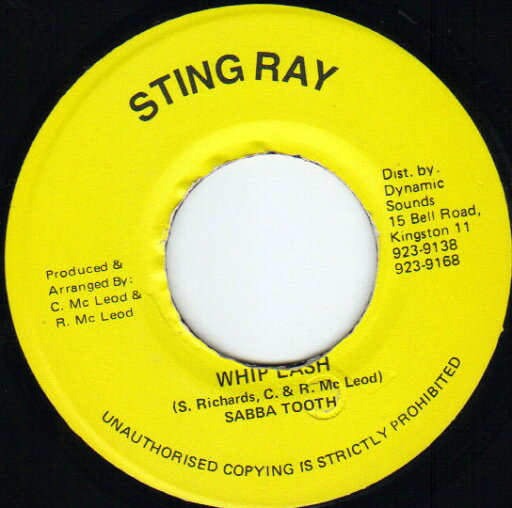 【中古】ジャマイカ7” Saba Tooth Whip Lash NONE Sting Ray /00080 【中古】ジャマイカ7” Saba Tooth Whip Lash NONE Sting Ray /00080