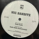 【中古】12” MIC BANDITZ Radio Radio CTJT6077 Espionage Records プロモ /00250