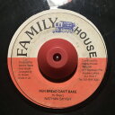 【中古】ジャマイカ7” Nathan Skyers Nuh Bread Cant Bake NONE Family House /00080