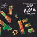 【中古】伊CD Various Acid Rave Compilation PD75200 RCA /00110
