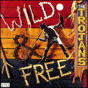 【中古】英CD Trojans Wild & Free CDGAZ008 Gazs Rockin Records /00110
