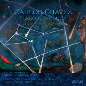 【中古】米CD UNKNOWN カルロス・チャベス:ピアノ協奏曲 他(Carlos Chavez: O CDR90000140 Cedille Records /00110