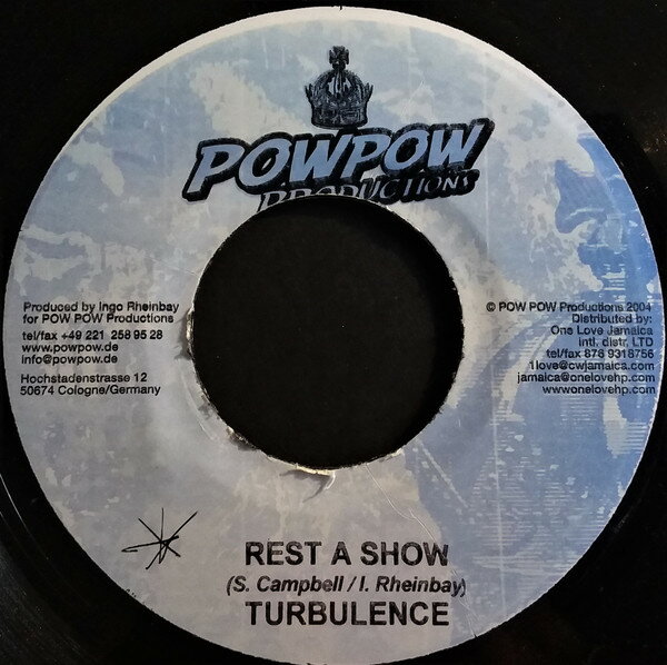 쥳ɥƥ ŷԾŹ㤨֡š7 Tippa Irie / Turbulence Chronic / Rest A Show NONE Pow Pow Productions /00080פβǤʤ493ߤˤʤޤ