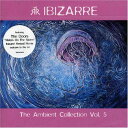 【中古】独CD Ibizarre Vol. 5-Ambient Collection 0927409472 Warner Music UK Ltd. /0011...