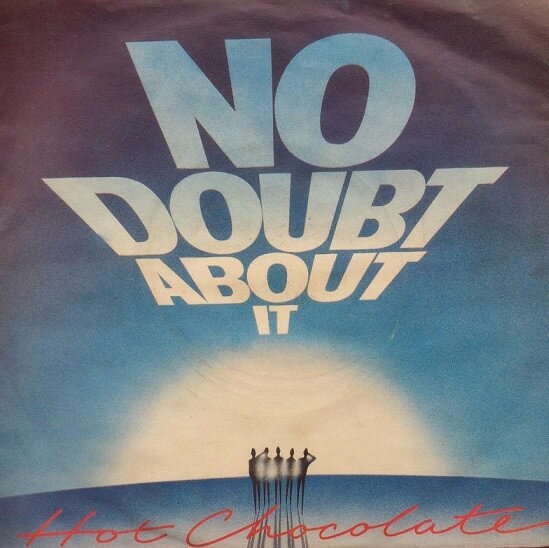 【中古】英7” Hot Chocolate No Doubt About It RAK310 RAK /00080