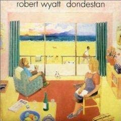 米CD Robert Wyatt Dondestan R279469 Gramavision /00110