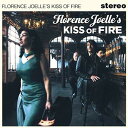 【中古】英CD Florence Joelles Kiss Of Fire Florence Joelles Kiss Of Fire ZOL002 Zolta...