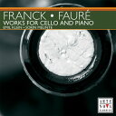 【中古】米CD Franck; Faure Works for Cello & Piano ANO304680 Arte Nova Classics /00110