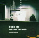 【中古】英CD Squarepusher FEED ME WEIRD THINGS CAT037CD Rephlex /00110