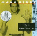 【中古】欧CD Marc Ribot & Rootless Cosmopol Requiem For Whats-His-Name TWI9692 Les Di...